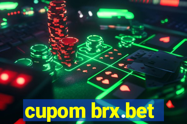 cupom brx.bet